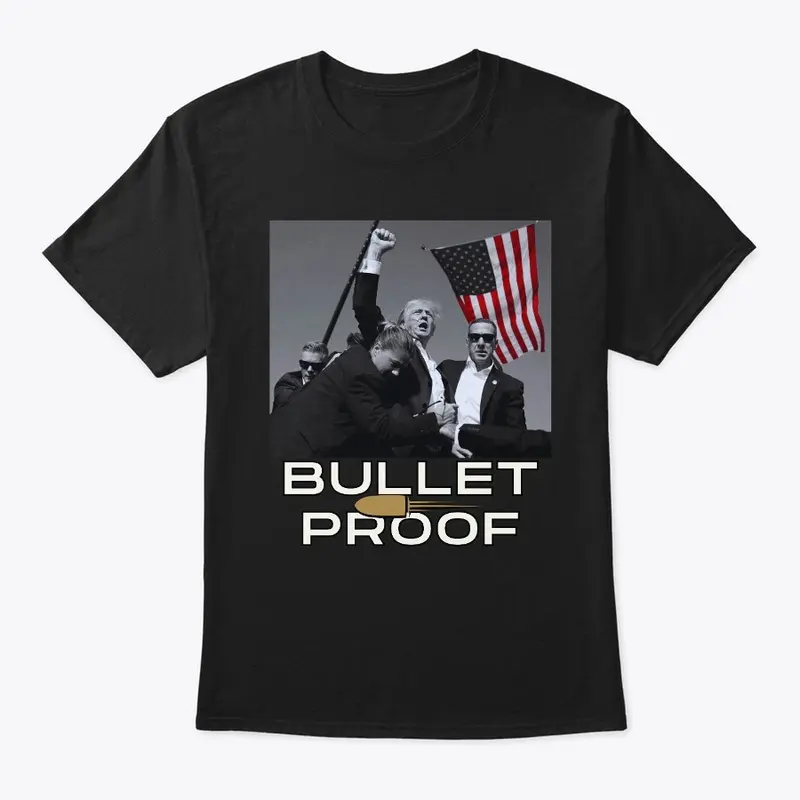 DJT Bulletproof